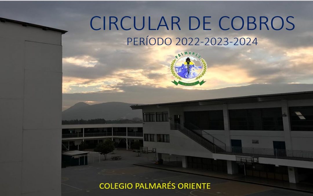 Circular Informativa – Cobros 2022
